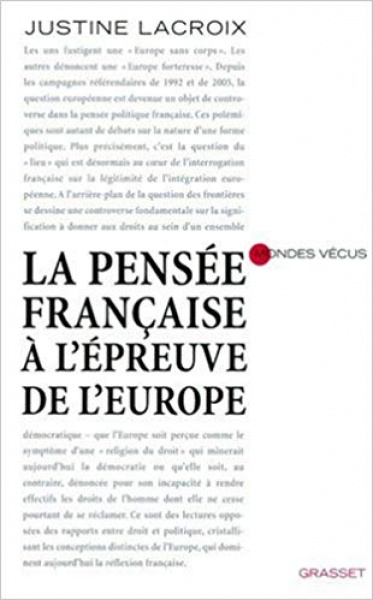 La pensée française à l'épreuve de l'Europe 