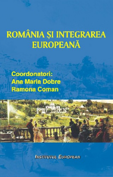 Drumul spre Uniunea Europeana. : procesul de europenizare in Romania 