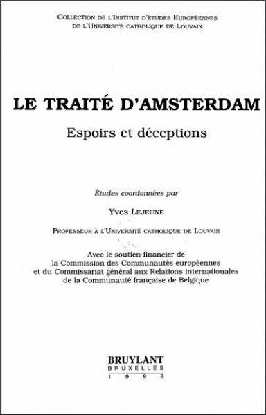 Le Protocole sur le droit d'asile pour les ressortissants des Etats Membres de l'Union européenne Etudes coordonnées par Yves Lejeune